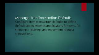 Manage Item Transaction Defaults