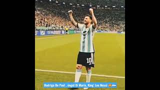 Rodrigo De Paul , ángel di María, King' Leo Messi 👑🇦🇷#fpy #messi #argentina #rodrigodepaul #dimaria