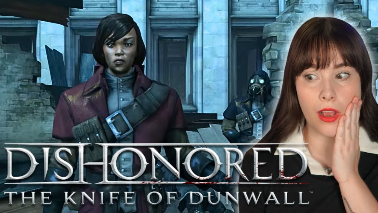 Dishonored The Knife Of Dunwall Dlc 2 Youtube