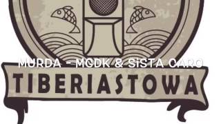 Murda - MGDK \u0026 Sista Caro