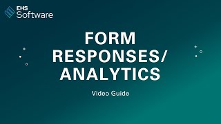 Pulling Form Responses/Analytics | Novara EHS Software