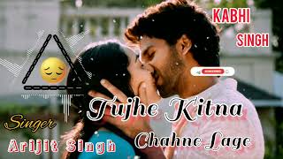 Full Song: Tujhe Kitna Chahne Lage | Kabir Singh | no copyright music l Arijit Singh | Yaad Song