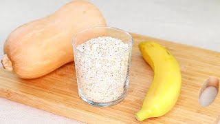 1 cup oatmeal 1 pumpkin and 1 banana. I've been doing this every day since I learned this method