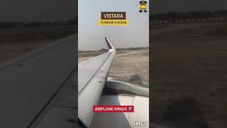 Vistara 👩‍✈️ Turbine Engine ✈️ Airplane Wings 🛫Safely Landed 🛬 #aviation #airbus #vistara #boeing