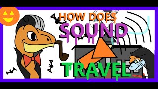 Halloween Special: How Does Sound Travel... with Mr Python