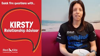 Quick fire questions with Kirsty | Relationship Advisor