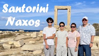 Family Holiday in Santorini & Naxos ❤️ 🇬🇷