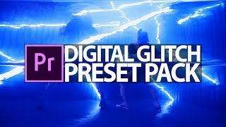 Premiere Pro: Digital Glitch Preset Pack