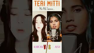 Teri mitti mein mil jawa song Aish Vs Korean Indian song