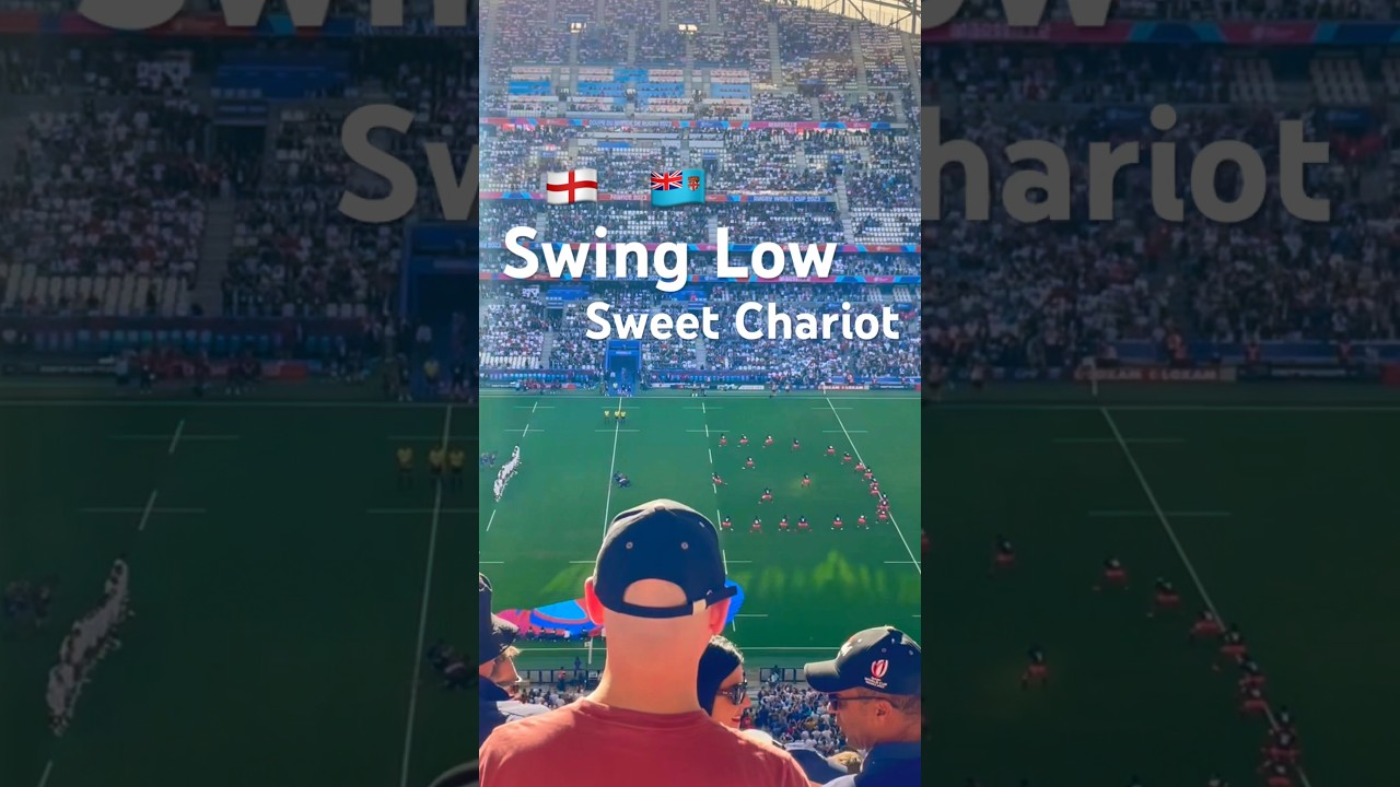 Swing Low Sweet Chariot England Vs Fiji RWC 2023 #rugby #rwc2023 - YouTube