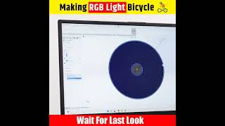 RGB Light से बनाया Bicycle 🚴😱 | Wait For Last Look😍| #shorts #viral #trending #youtubeshorts