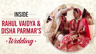 Rahul Vaidya \u0026 Disha Parmar's Wedding: Details of their marriage ceremony