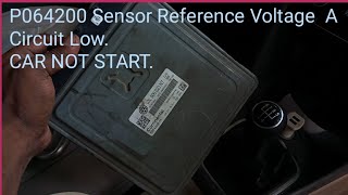 P064200 Sensor Reference Voltage A Circuit Low. CAR NOT START.