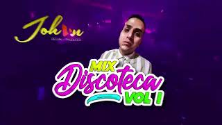 Mix Discoteca Vol 1 (Johan Dj') 2023