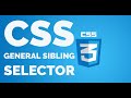General sibling selector in CSS | CSS general sibling. By CodeETeach