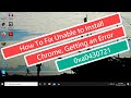 How To Fix Unable to install Chrome, Getting an error 0xa0430721