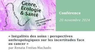 3- APRES-MIDI D'ETUDE "GENRE, ECOLOGIE ET SANTE" - Conférence de Renata Freitas Machado (20/11/2024)