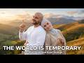 Maher Zein Style | The World Is Temporary  | Peaceful And Spiritual Song