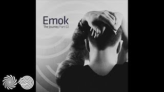Emok - The Journey Part 02 - DJ Set