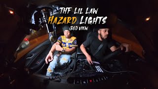 "THF Lil Law" Pt II | Hazard Lights Chicago 🏙️ ⚠️ | 360 View