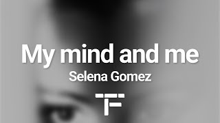 [TRADUCTION FRANÇAISE] Selena Gomez - My Mind & Me