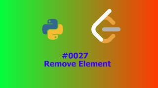 ASMR Leetcode #27: Remove Element Python Solution