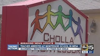 Teacher arrested at Montessori school in Mesa