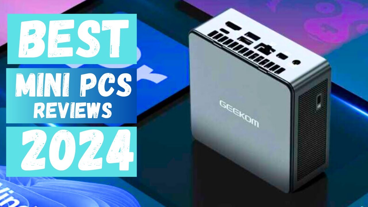 Best Mini PC 2024 - The Only 5 You Need To Know - YouTube