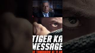 Tiger Ka Message "Kal Aa Raha hai #tiger 3 teaser trailer #katrinakaif #salmankhan Tiger 3 movie