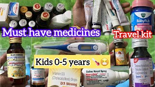 Must have medicines💊for babies👶/Travel Kit మీ ఇంట్లో చిన్నపిల్లలు ఉన్నారా?ఐతే ఈ మందులు ఉండాలి#baby