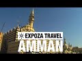 Amman (Jordan) Vacation Travel Video Guide