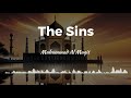 The Sins | Muhammad Al Muqit | Audio-Only #islam