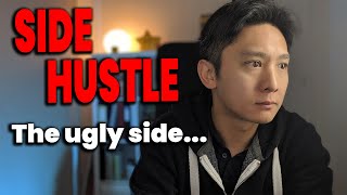 Why side hustle, making money on the side is not for everyone