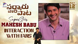 Mahesh Babu Super Cool Live Interaction with Fans | Sarkaru Vaari Paata Movie | Telugu FilmNagar