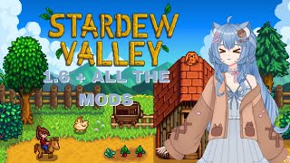 [Stardew Valley] lots of mods and cozy vibes~