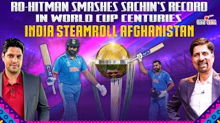 Ro-hitman Smashes Sachin’s Record in World Cup Centuries | India Steamroll Afghanistan #worldcup2023