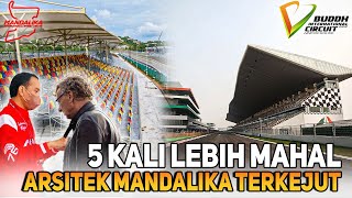 ARSITEK MANDALIKA KAGET😱Tribun Mandalika Kalah Jauh dari Sirkuit Buddh India yang 5 Kali lebih Mahal