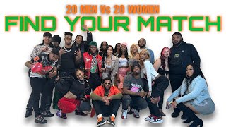 FIND YOUR MATCH: 20 Men Vs 20 Women (Dallas, Tx)