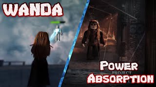Wanda's Life Absorption Project New Mutants | ROBLOX
