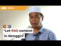 Don’t repeat mistake, let PAS contest in Nenggiri, says division chief