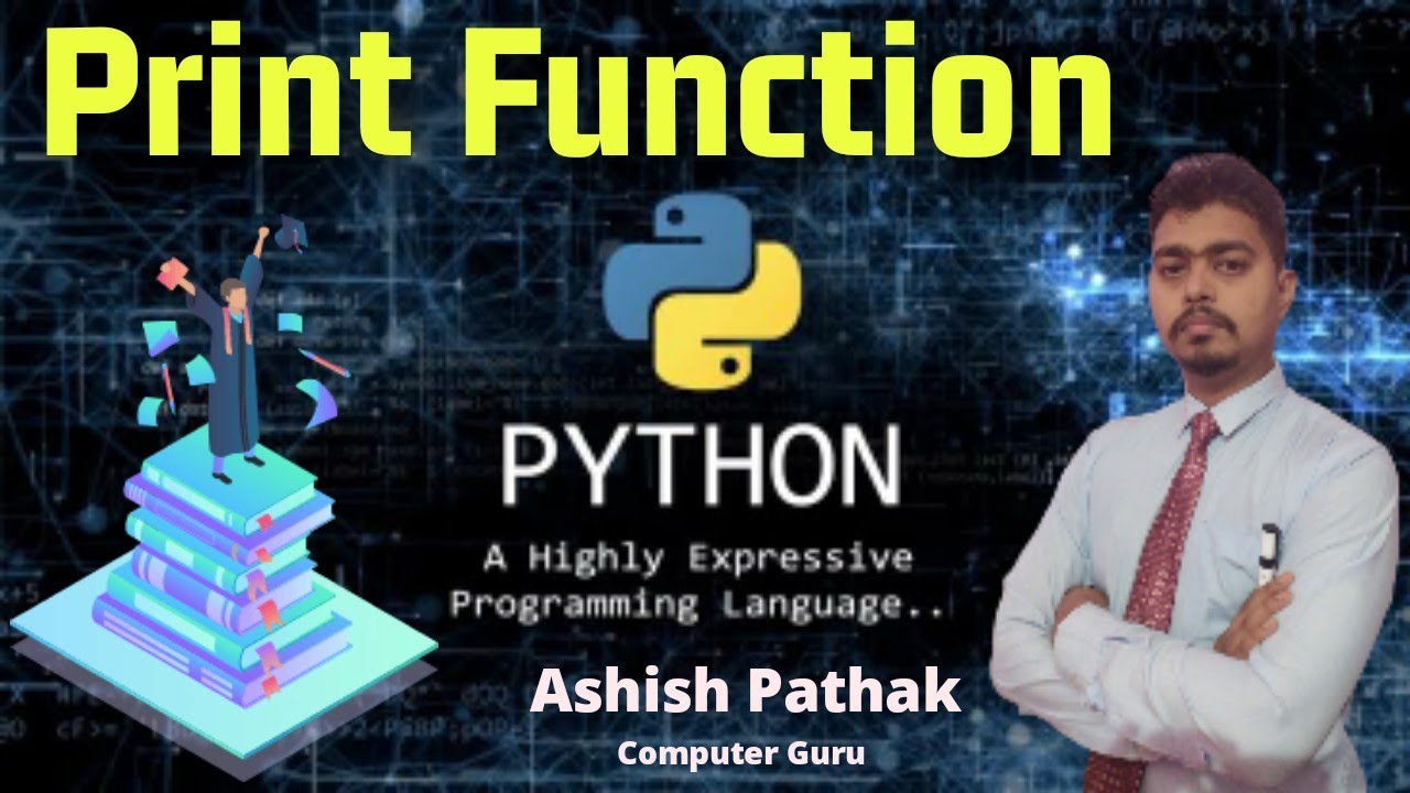 Print Function In Python || Use Of Print In Python || How To Use Print ...