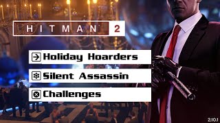 Hitman 2 - Holiday Hoarders - 3 in 1 Challenges (Santa's Little Helper, Ho Ho Ho, Oh Deer) - Guide