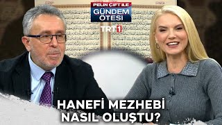 Hanefi mezhebi nasıl oluştu? | @gundemotesi 451. Bölüm @trt1