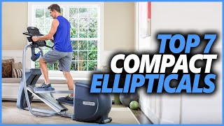 Best Compact Elliptical In 2022 | Top 7 Compact Elliptical Machines For Workout