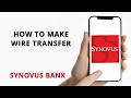 How to make wire transfer with Synovus bank