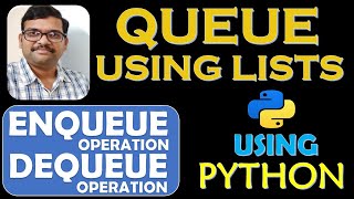 QUEUE IMPLEMENTATION USING LISTS IN PYTHON || QUEUE OPERATIONS || DSA USING PYTHON