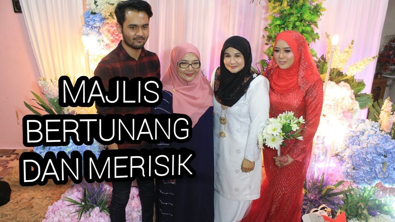 Majlis Bertunang Dan Merisik - YouTube