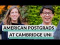 American postgrads on why they chose Cambridge University