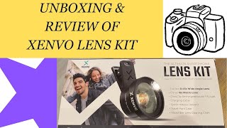 Unboxing \u0026 Review: XENVO PRO LENS KIT