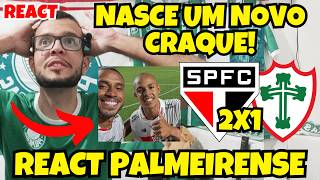 REACT PALMEIRENSE PORTUGUESA 1X2 SÃO PAULO - CAMPEONATO PAULISTA - RYAN FRANCISCO JOGA MUITO